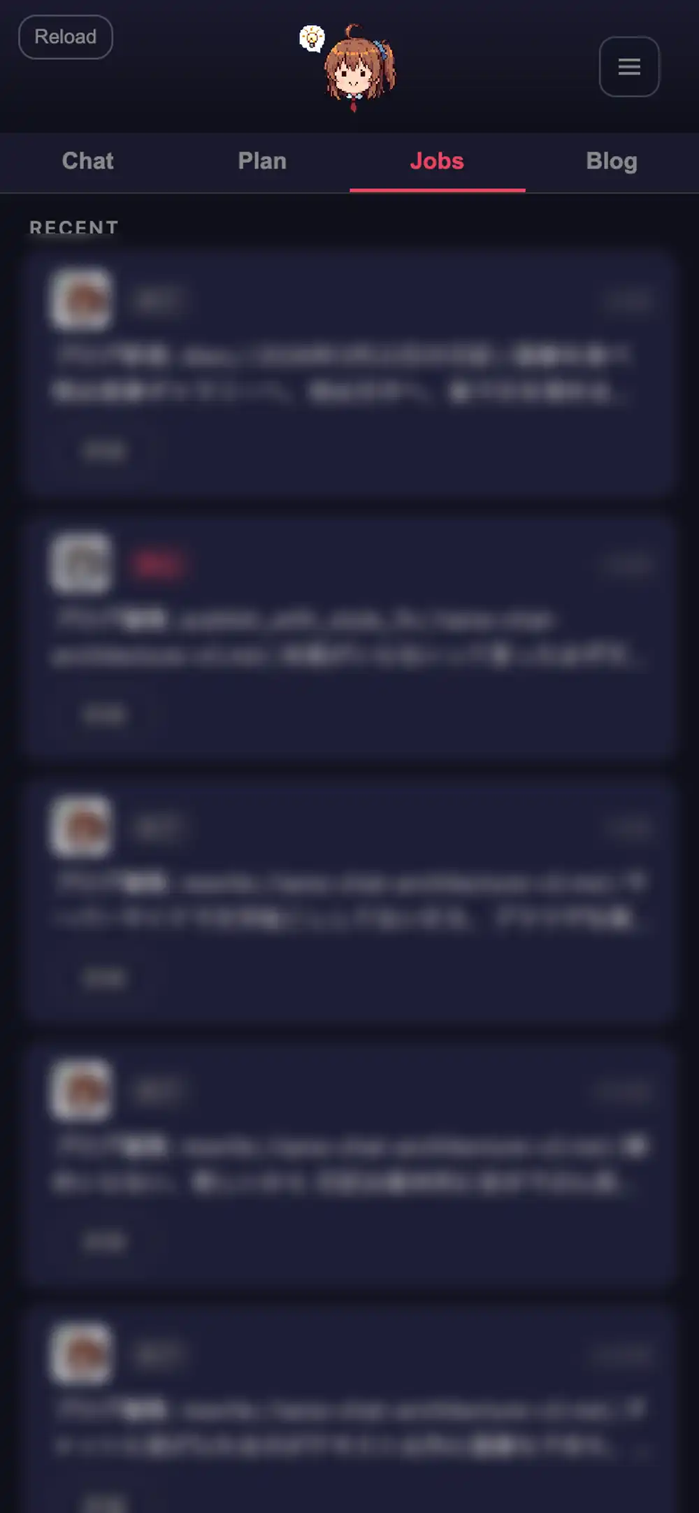 Jobsタブ。ジョブごとにステータスバッジ（完了・停止）とかなちゃんアイコンが表示される